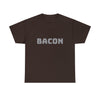 Bacon - Heavy Cotton Tee