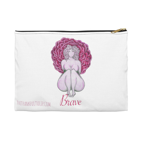 Makeup Pouch - BRAVE